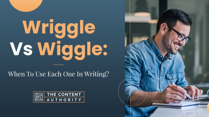 wriggle vs wiggle