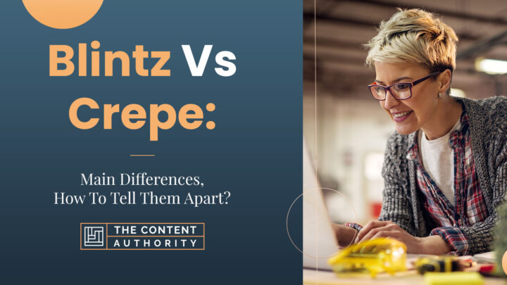 Blintz Vs. Crepe: Main Differences, How To Tell Them Apart?
