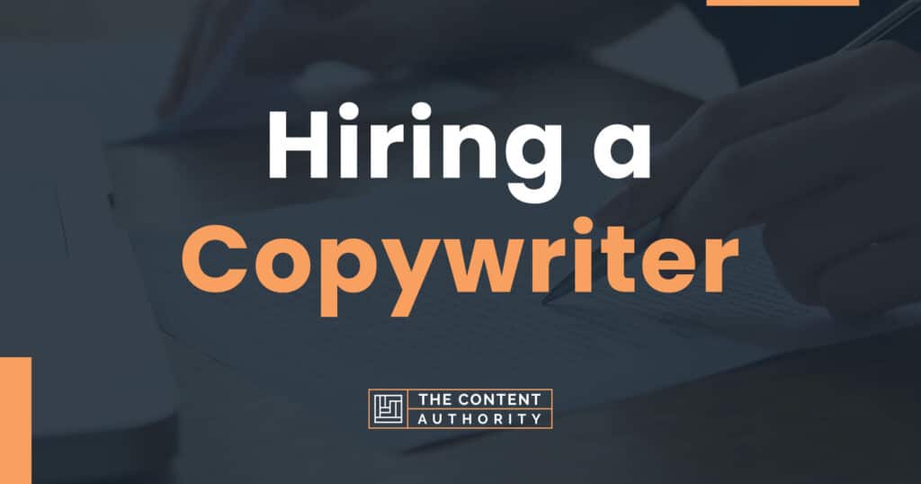 hiring a copywriter