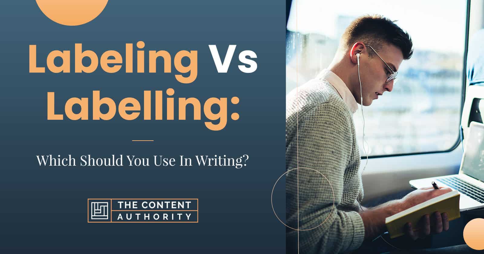 Labeling Vs. Labelling: Which Should You Use In Writing?