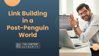 Link Building in a Post-Penguin World