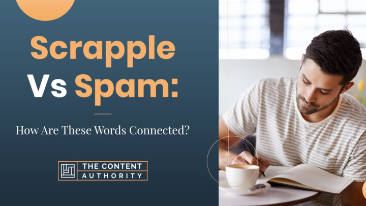 Scrapple Vs. Spam: How Are These Words Connected?