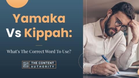 Yamaka Vs Kippah: What's The Correct Word To Use?