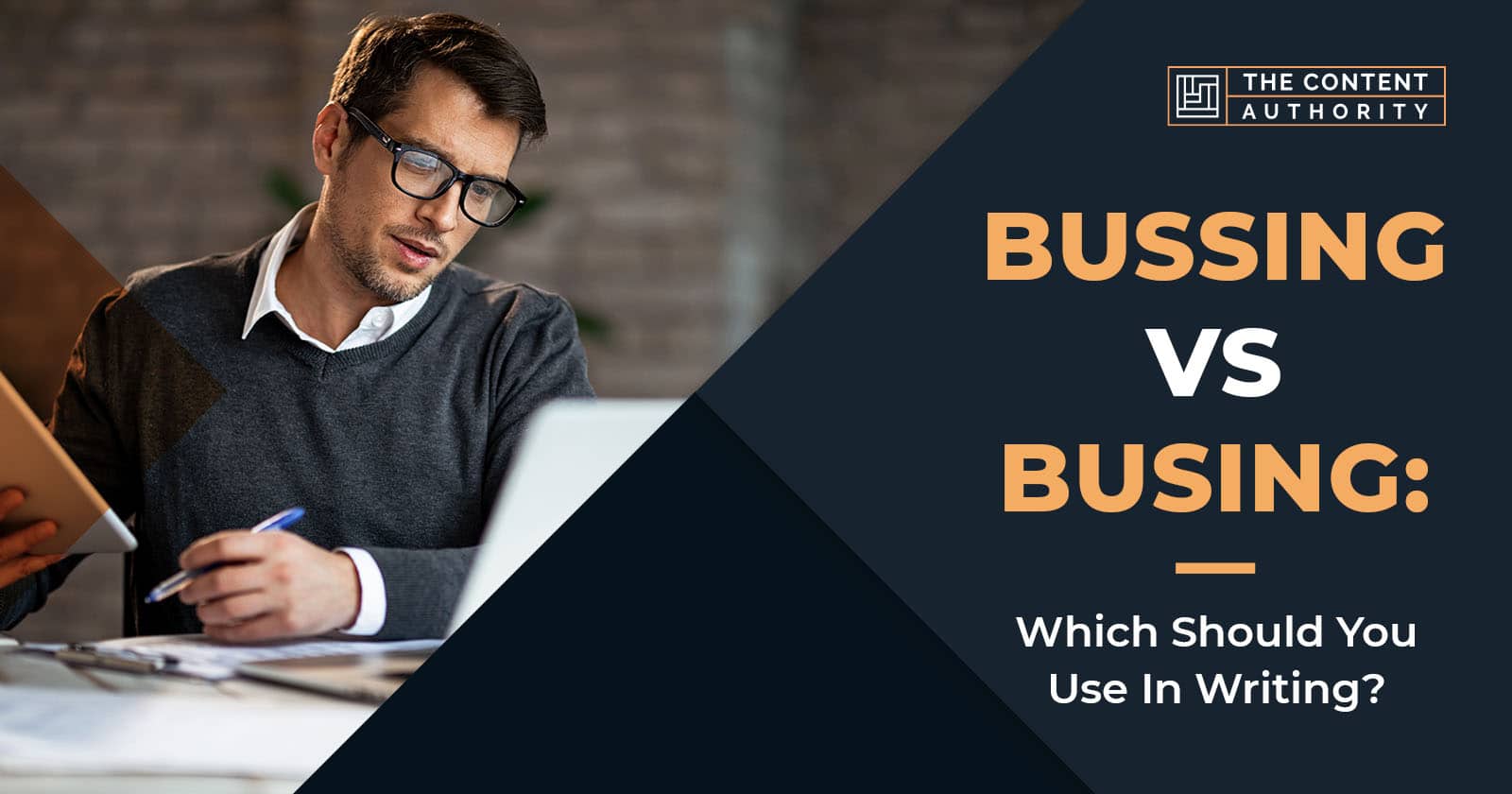 Bussing Vs Busing Which Should You