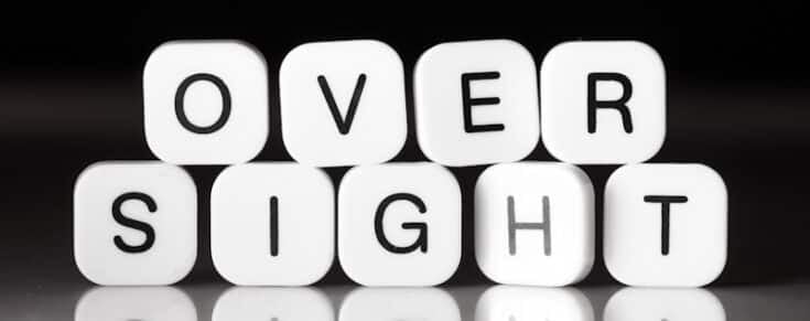 Oversite Vs. Oversight: When To Use Each One In Writing?