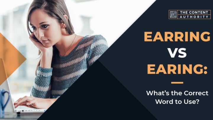 Earring vs Earing: What’s the Correct Word to Use?