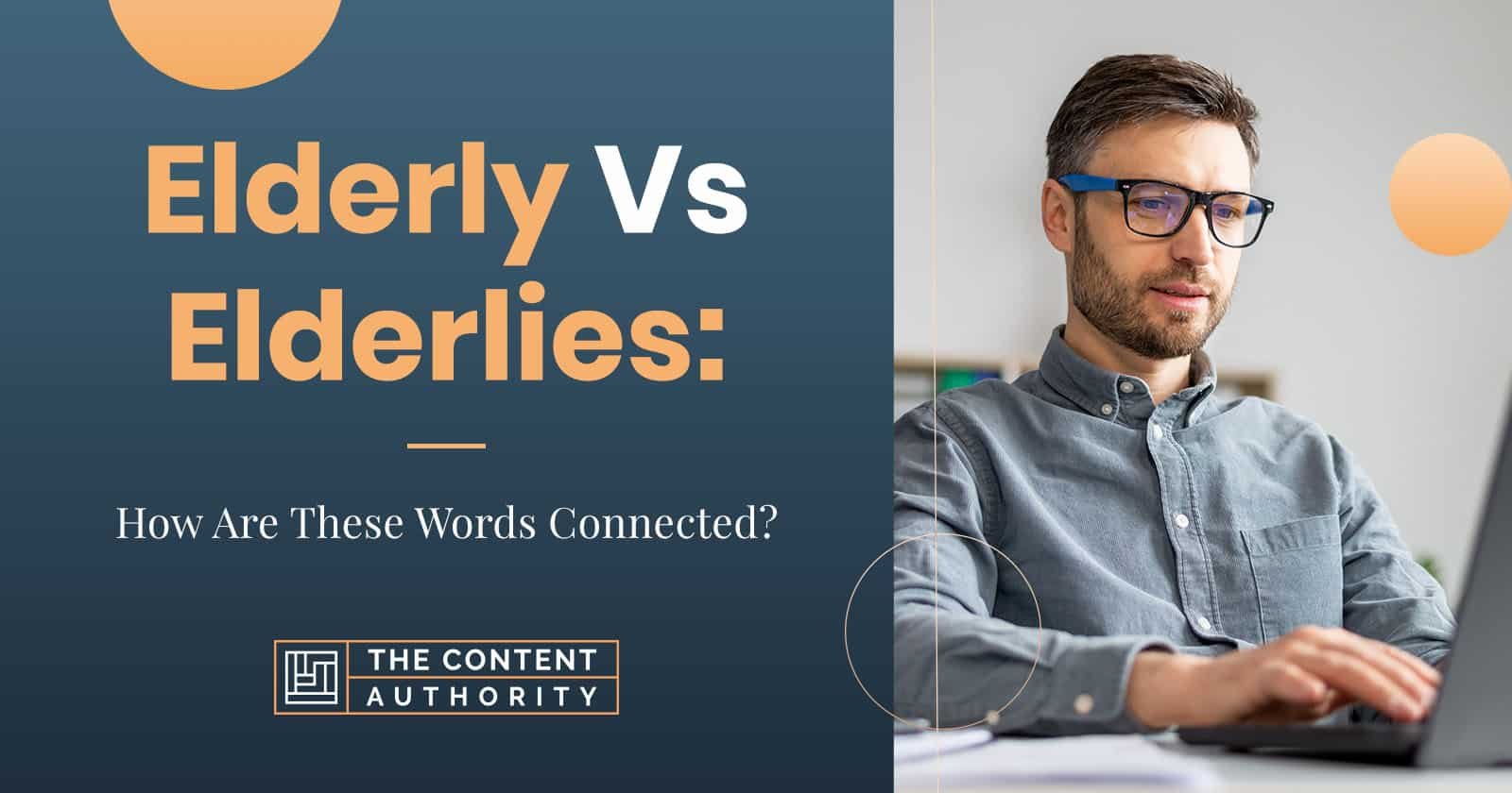 elderly-vs-elderlies-how-are-these-words-connected