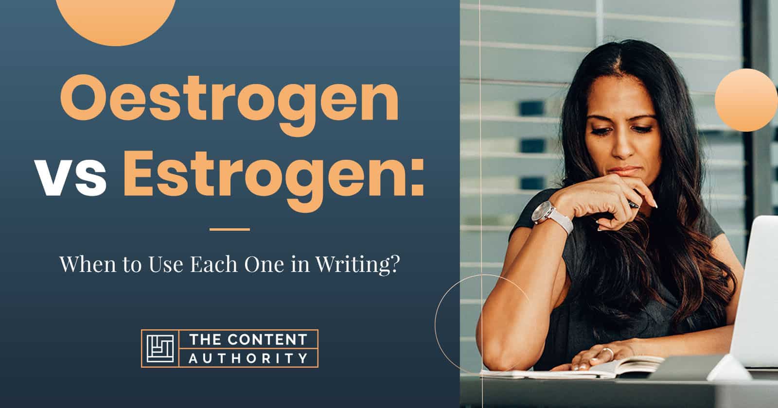 oestrogen-vs-estrogen-when-to-use-each-one-in-writing