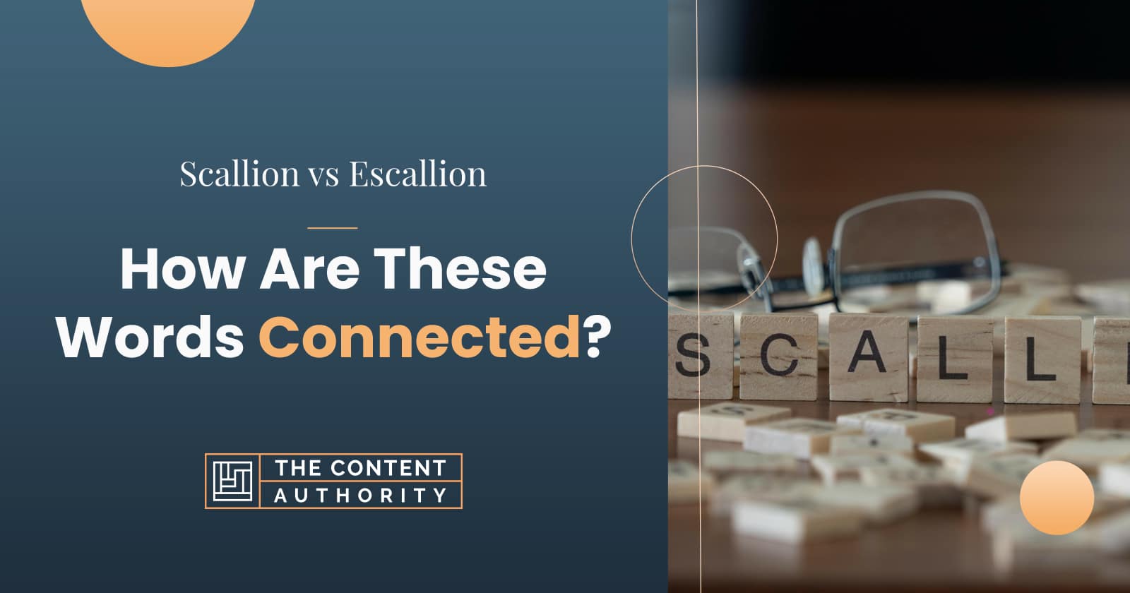 Scallion vs. Escallion: How Are These Words Connected?