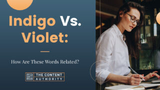 Indigo Vs. Violet: How Are These Words Related?