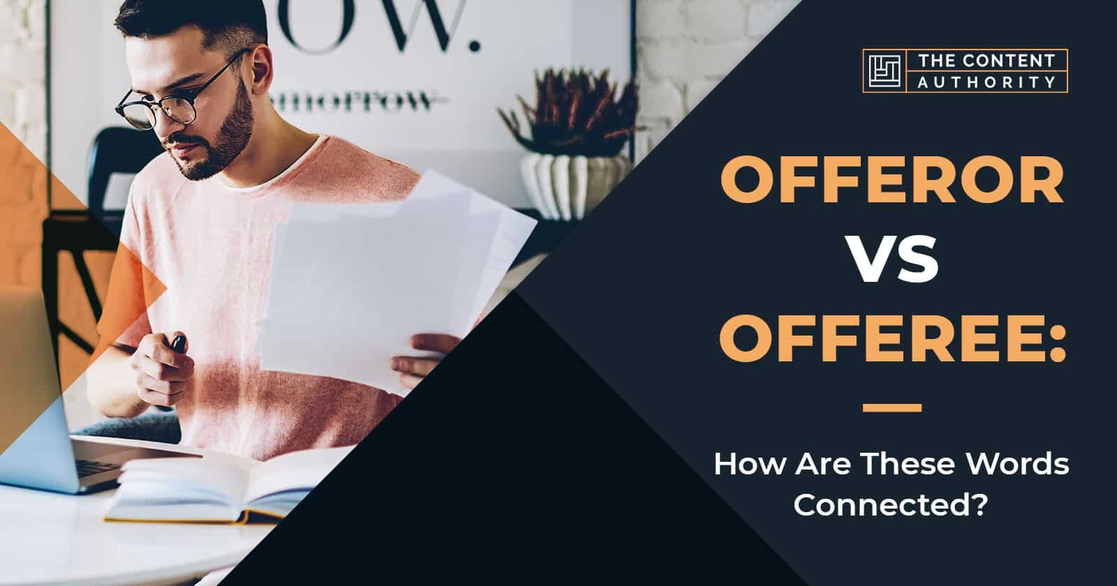 offeror-vs-offeree-how-are-these-words-connected