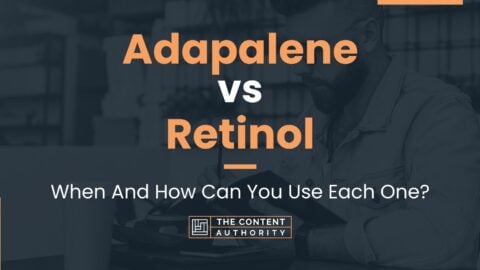 Adapalene vs Retinol: When And How Can You Use Each One?