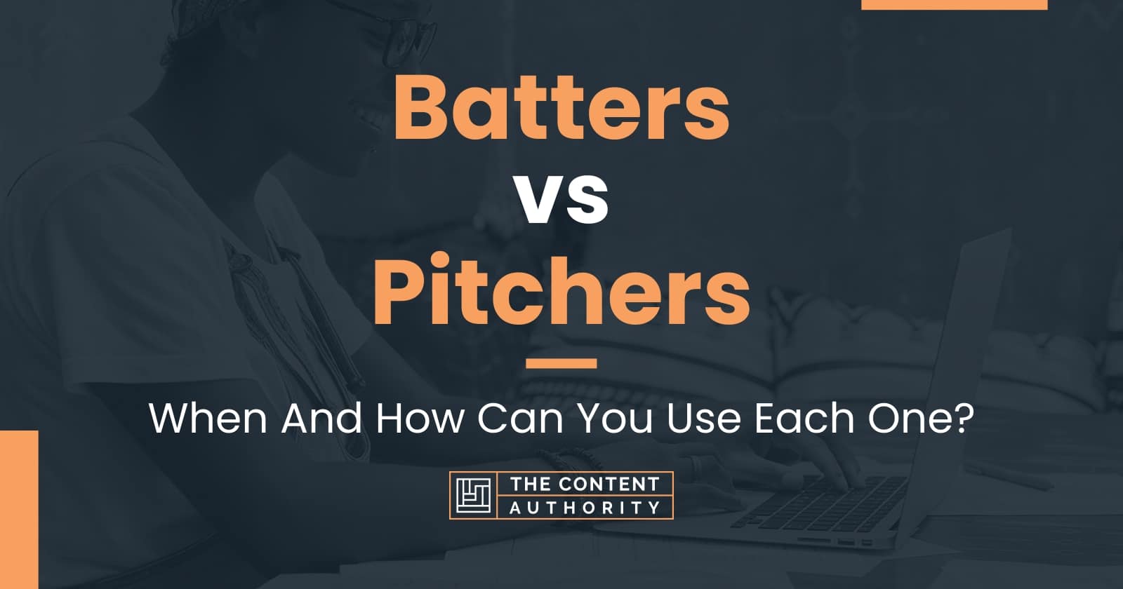 Batters vs Pitchers When And How Can You Use Each One?