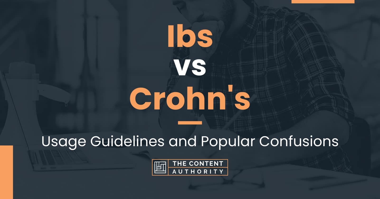 ibs-vs-crohn-s-usage-guidelines-and-popular-confusions