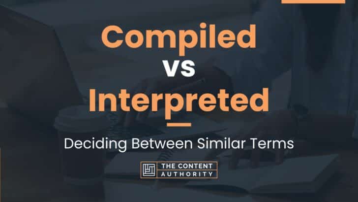 compiled-vs-interpreted-deciding-between-similar-terms