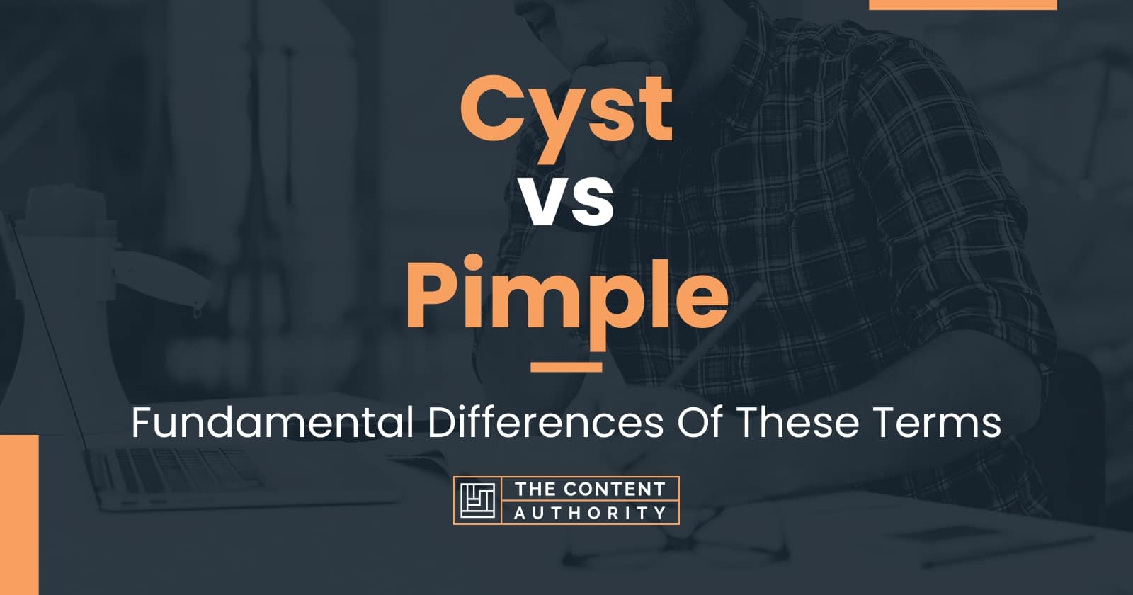 cyst-vs-pimple-fundamental-differences-of-these-terms