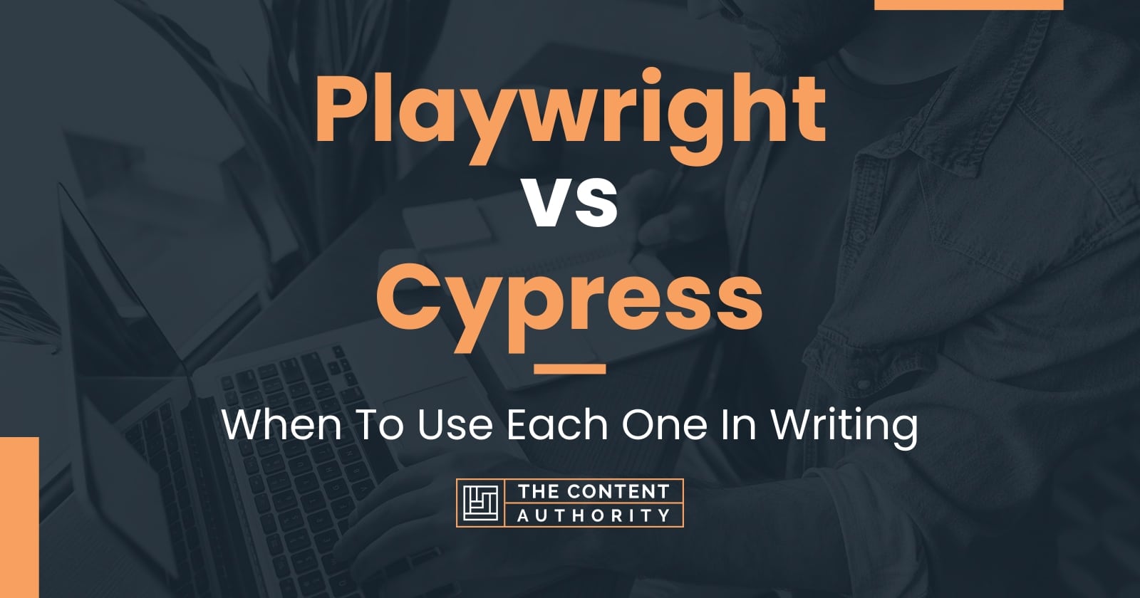 playwright-vs-cypress-when-to-use-each-one-in-writing