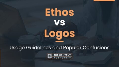 Ethos vs Logos: Usage Guidelines and Popular Confusions