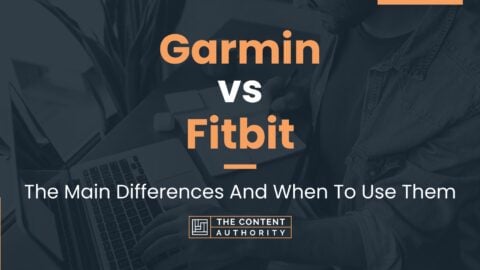 Garmin vs Fitbit: The Main Differences And When To Use Them