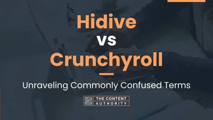 Hidive Vs Crunchyroll: Unraveling Commonly Confused Terms