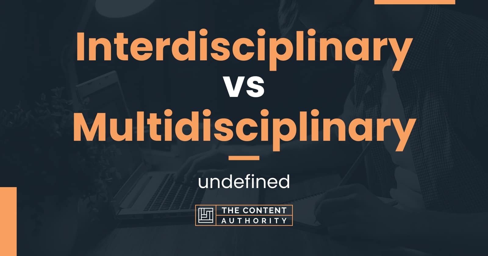 interdisciplinary-vs-multidisciplinary-undefined