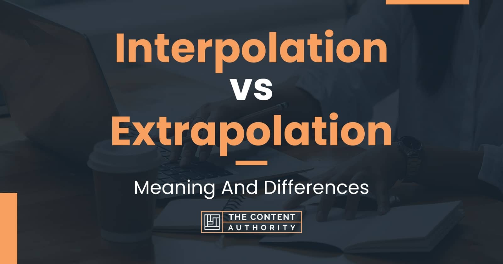 Interpolation Vs Extrapolation 