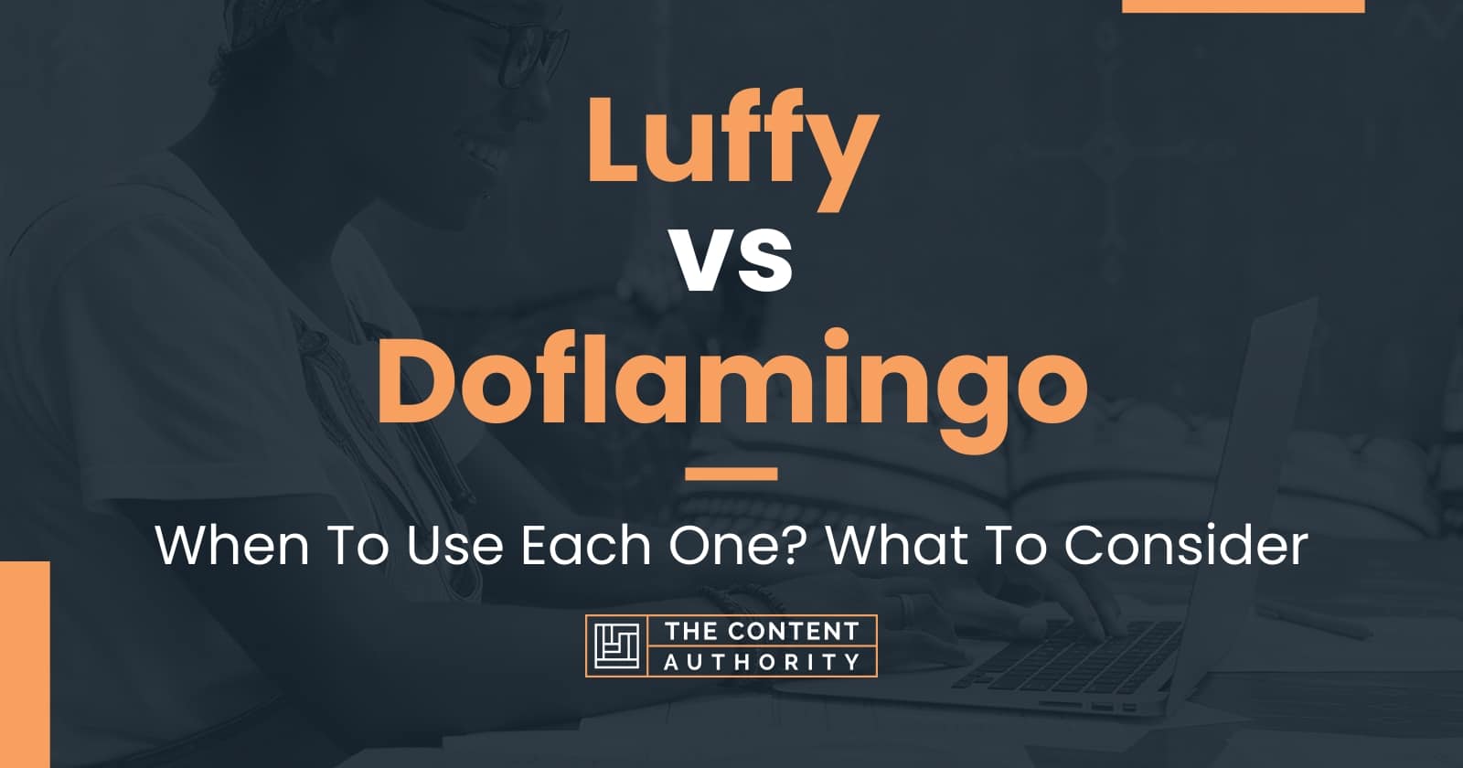 luffy-vs-doflamingo-when-to-use-each-one-what-to-consider