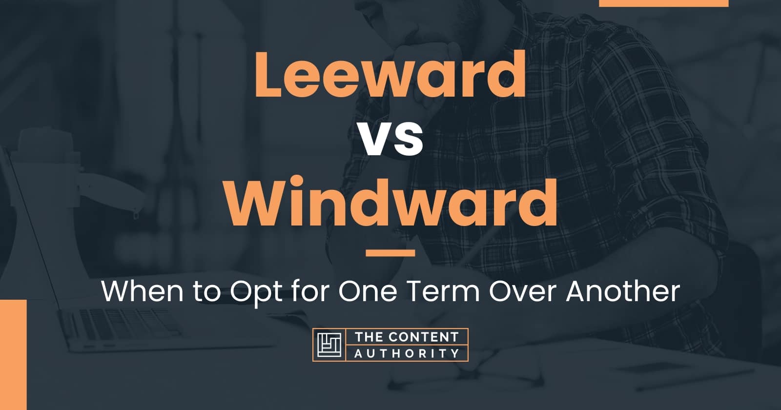 Leeward Vs Windward 