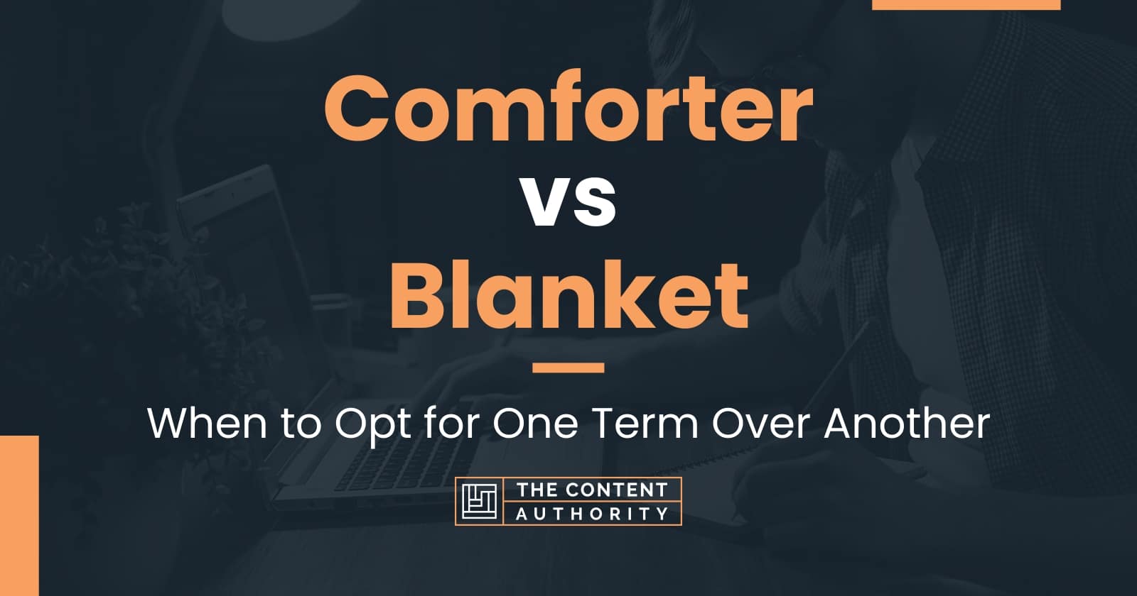 Comforter vs Blanket When to Opt for One Term Over Another