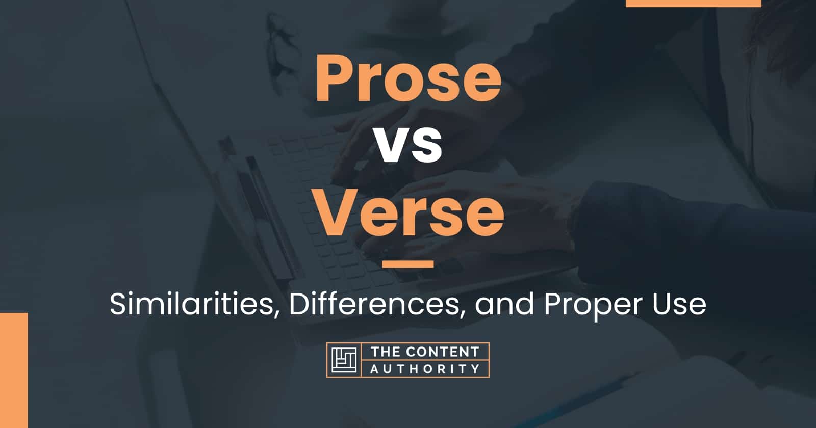 prose-vs-verse-similarities-differences-and-proper-use