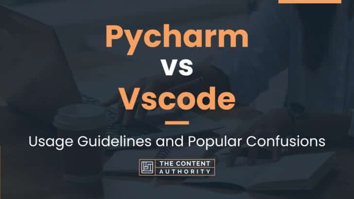 pycharm-vs-vscode-usage-guidelines-and-popular-confusions