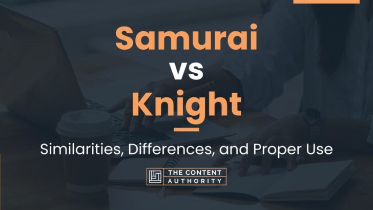 samurai and knights similarities and differences essay