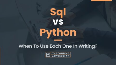 Sql vs Python: When To Use Each One In Writing?