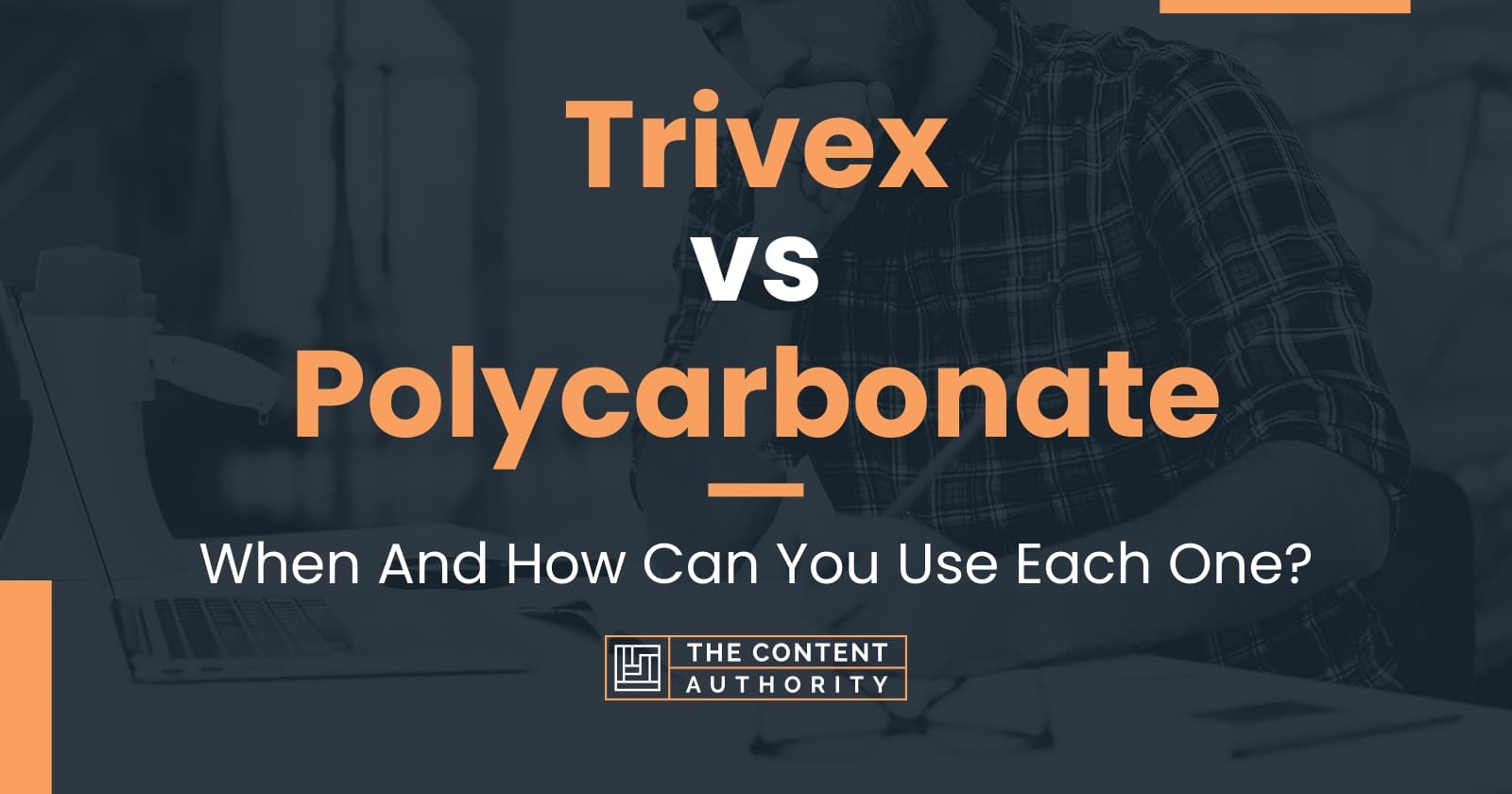 Trivex Vs Polycarbonate When And How Can You Use Each One 8476