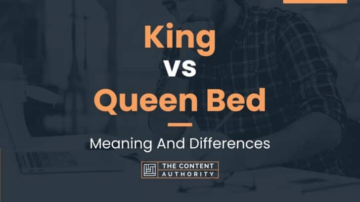 king-vs-queen-bed-meaning-and-differences