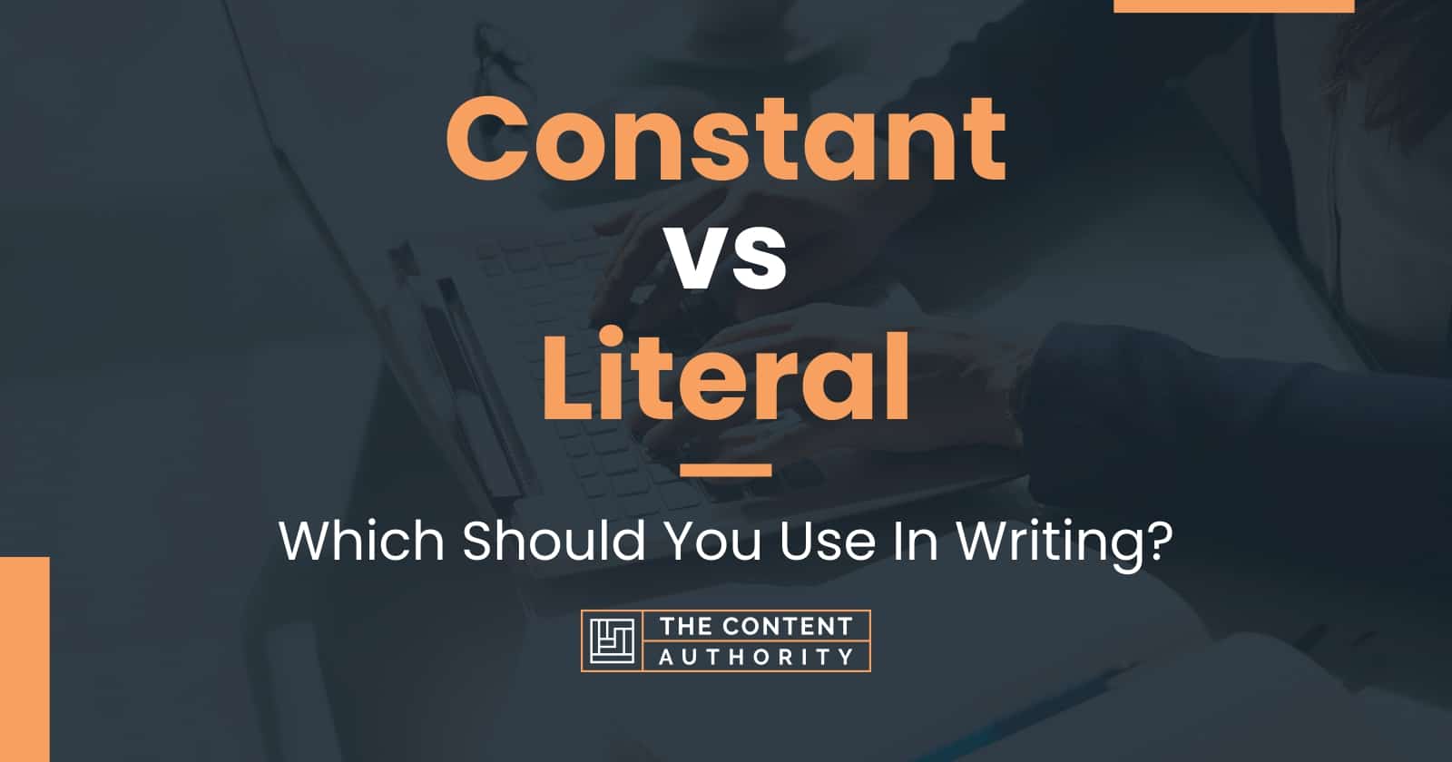 Constant vs Literal: Deciding Between Similar Terms