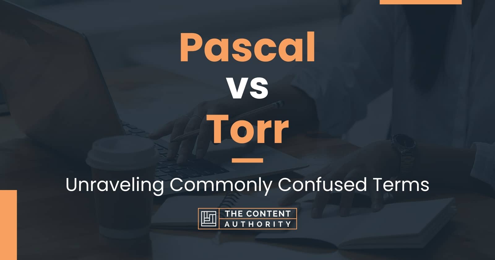 pascal-vs-torr-unraveling-commonly-confused-terms