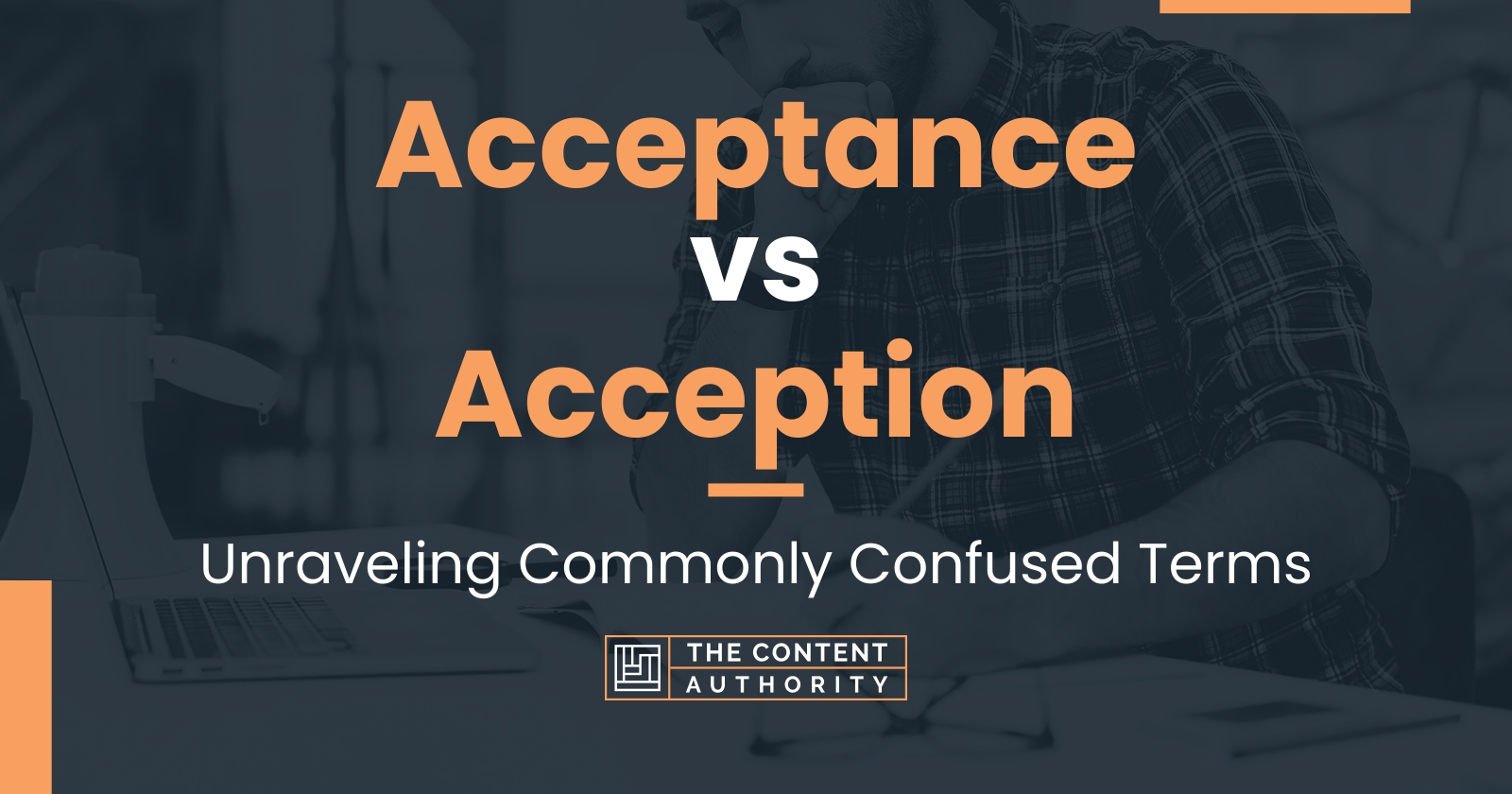 Acceptance Vs Acception: Unraveling Commonly Confused Terms