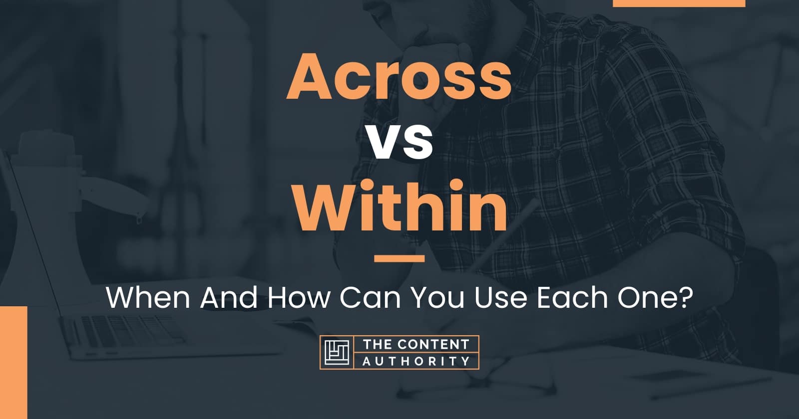 across-vs-within-when-and-how-can-you-use-each-one