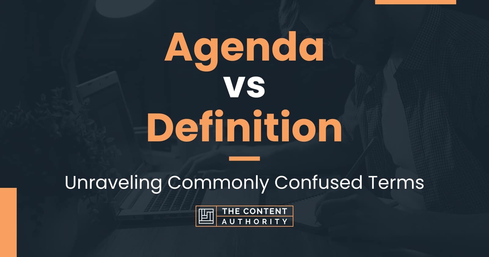 Agenda vs Definition Unraveling Commonly Confused Terms