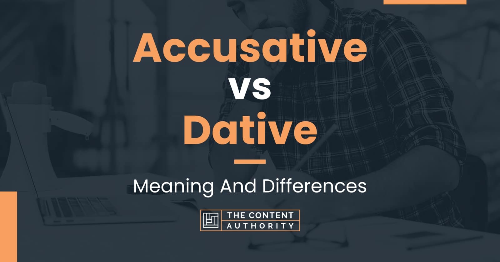 accusative-vs-dative-meaning-and-differences