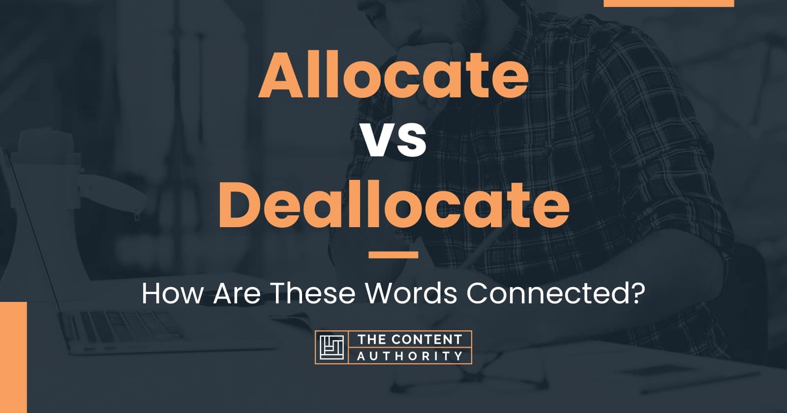 allocate-vs-deallocate-how-are-these-words-connected