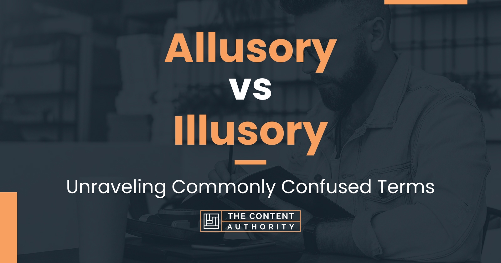 Allusory Vs Illusory: Unraveling Commonly Confused Terms