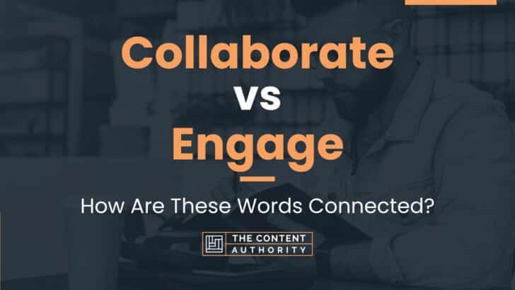 collaborate-vs-engage-how-are-these-words-connected