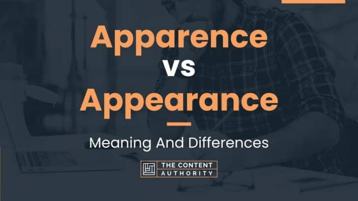 apparence-vs-appearance-meaning-and-differences