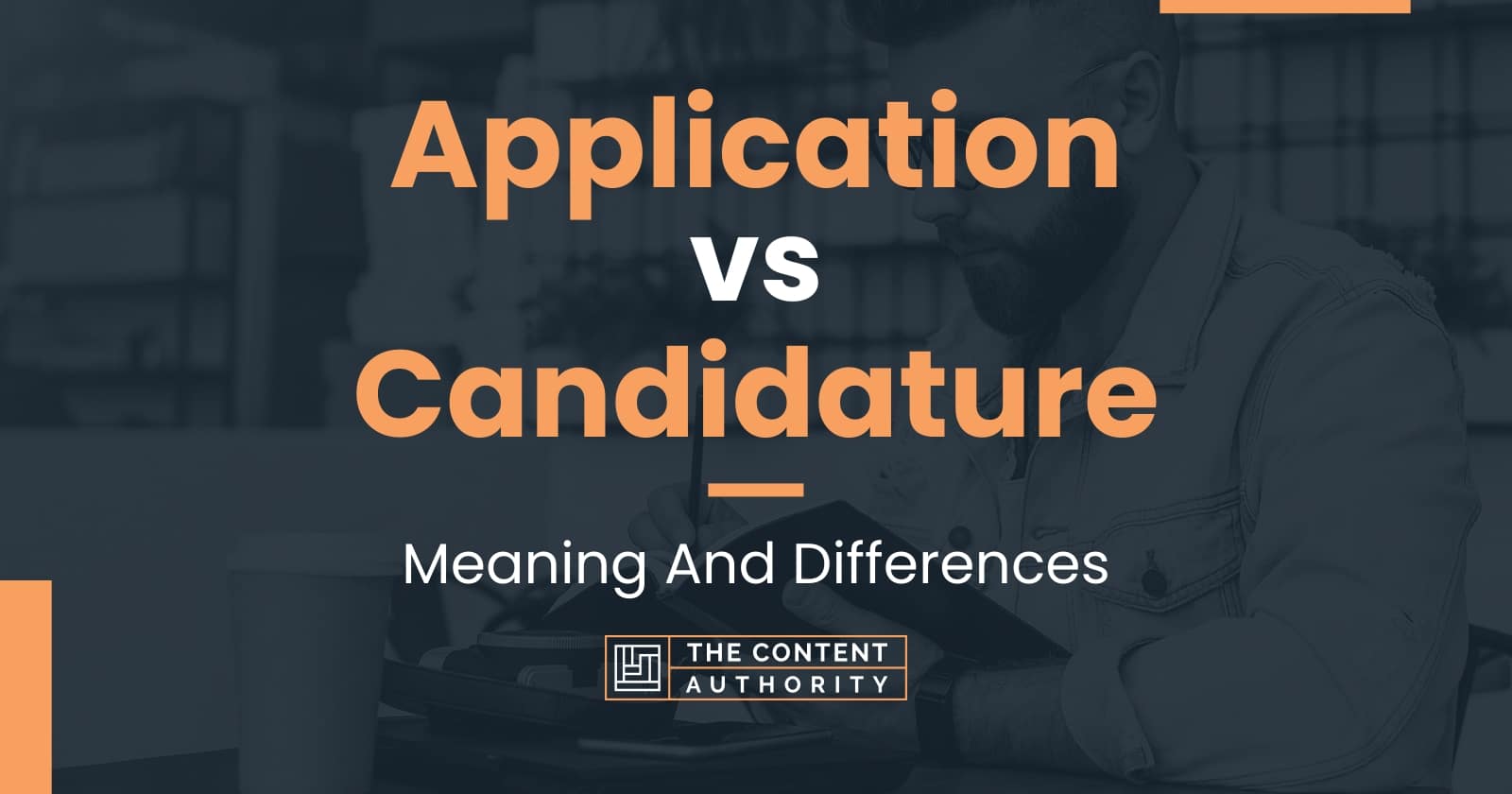 application-vs-candidature-meaning-and-differences