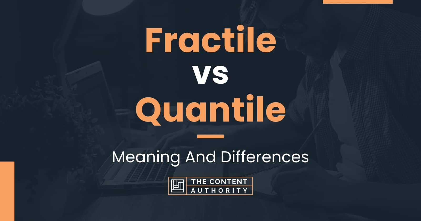 Fractile vs Quantile: Meaning And Differences