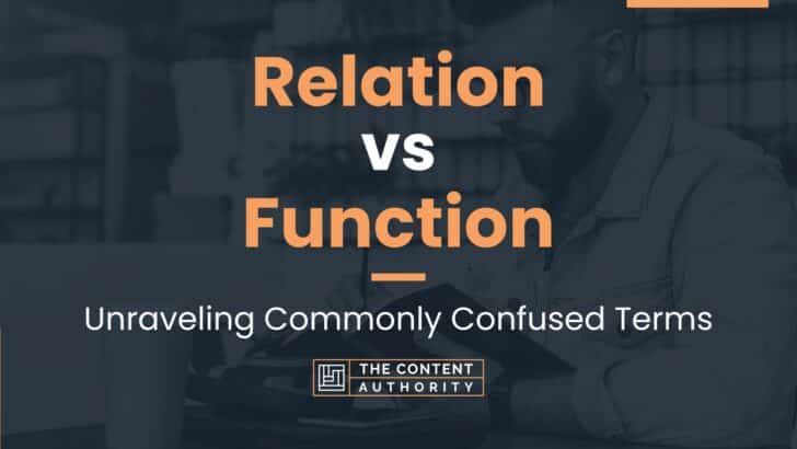 relation-vs-function-unraveling-commonly-confused-terms