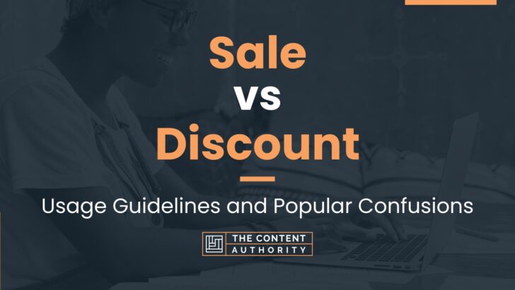 Sale vs Discount: Usage Guidelines and Popular Confusions