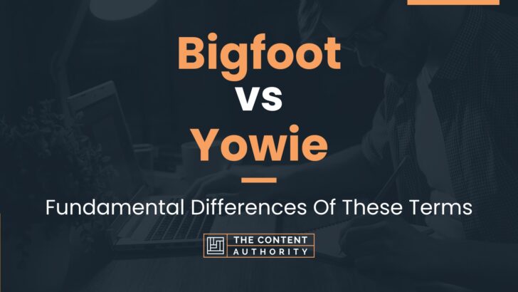 Bigfoot vs Yowie: Fundamental Differences Of These Terms